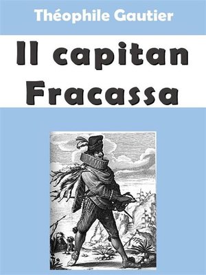 cover image of Il capitan Fracassa
